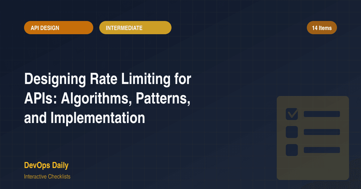 Designing Rate Limiting for APIs: Algorithms, Patterns, and Implementation