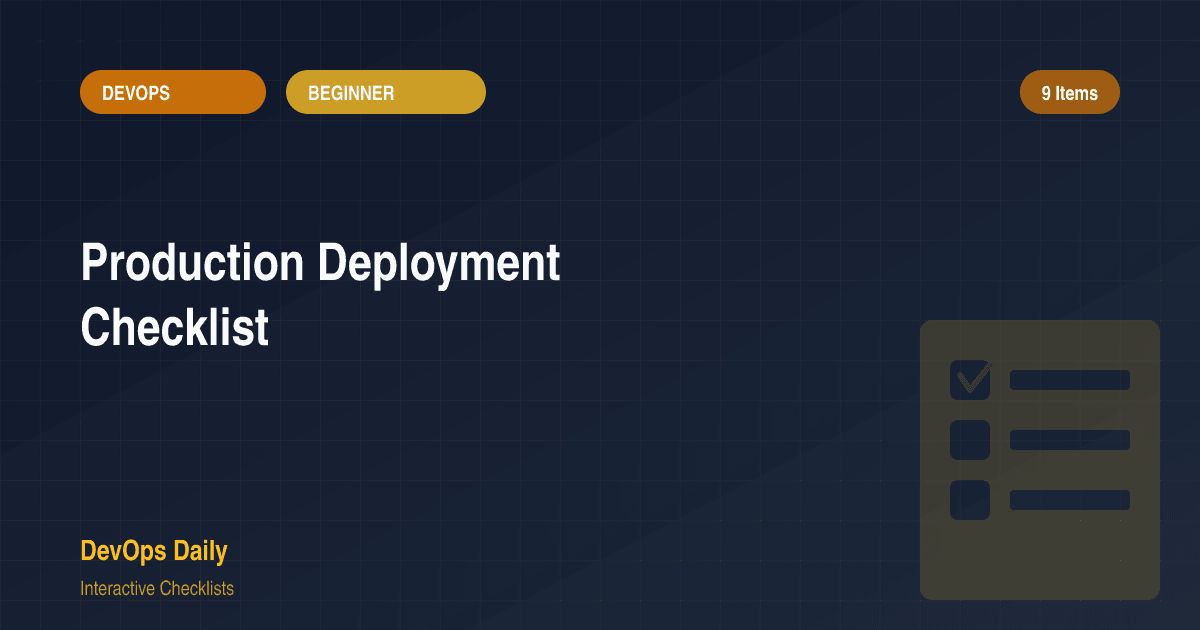 Production Deployment Checklist