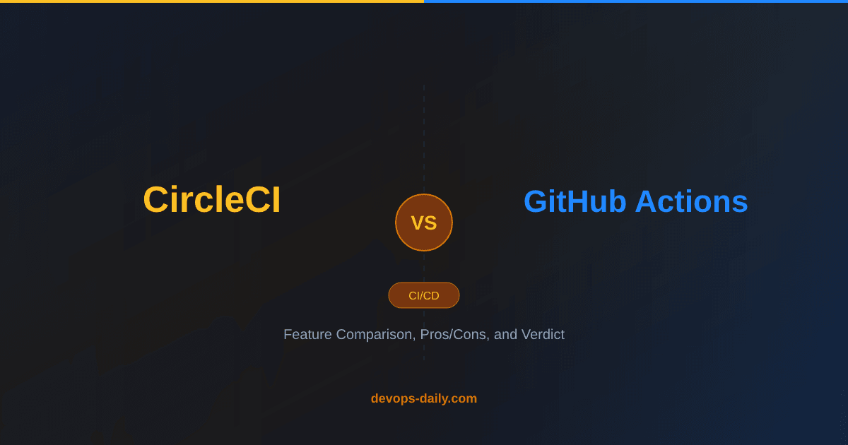 CircleCI vs GitHub Actions