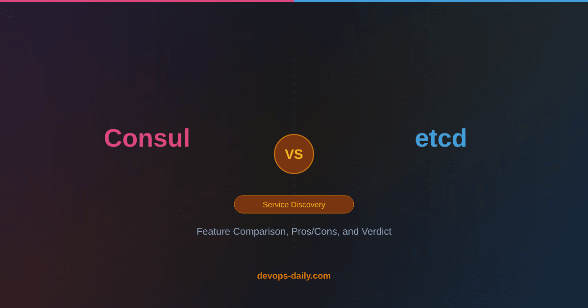 Consul vs etcd