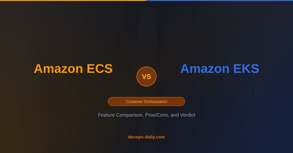 Amazon ECS vs Amazon EKS