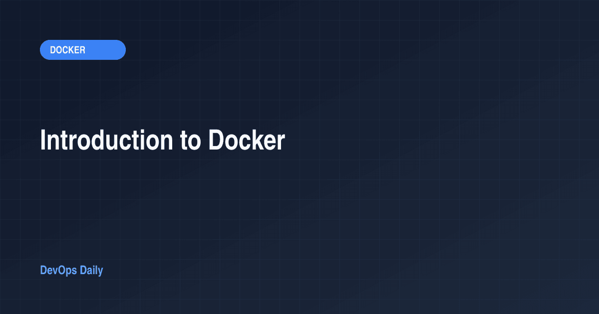 Introduction to Docker