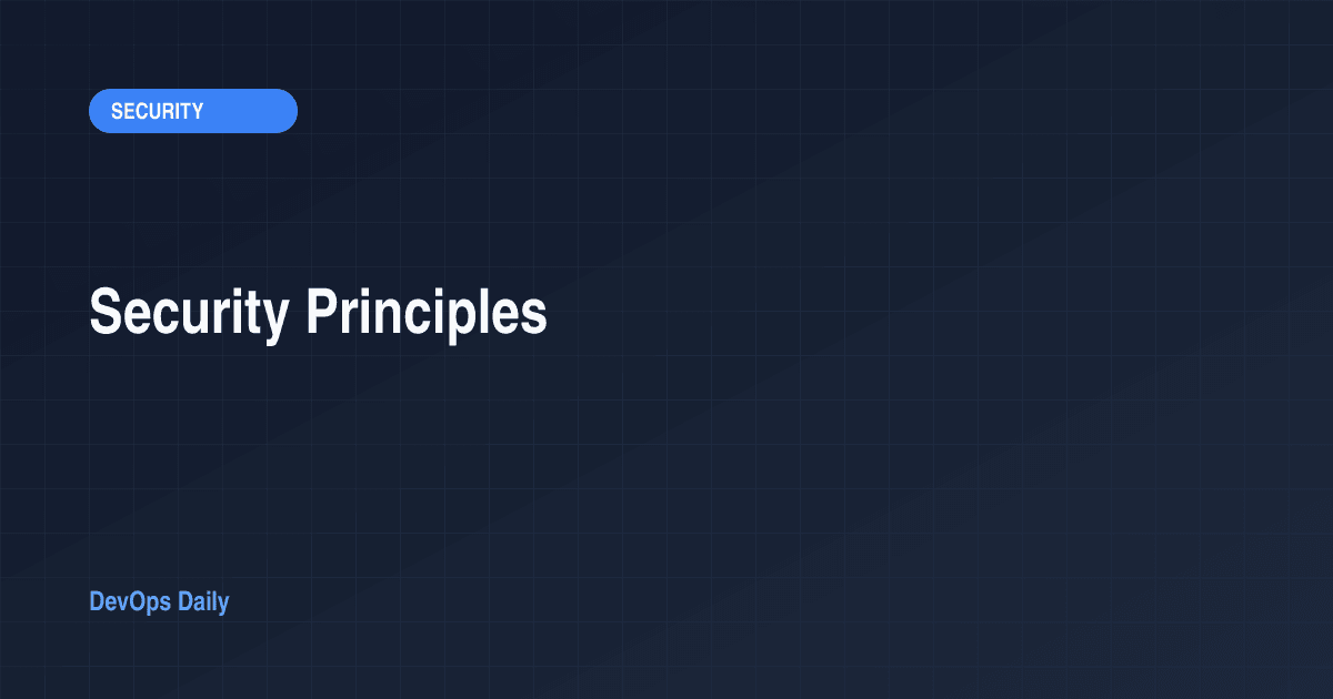 Security Principles