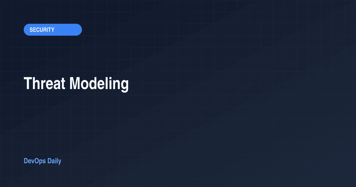Threat Modeling